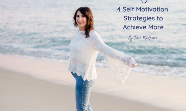 4 self motivation strategies to achieve more